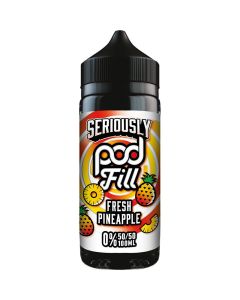 Seriously Pod Fill fresh pineapple e-liquid 100ml