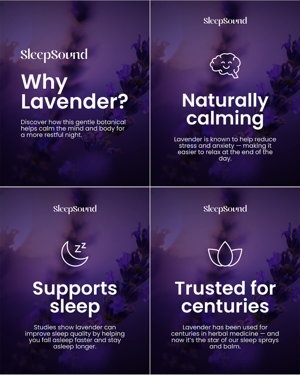 A series of images that explain the benefits of using lavender infused SleepSound products. A series of images that explain the benefits of using lavender infused SleepSound products.