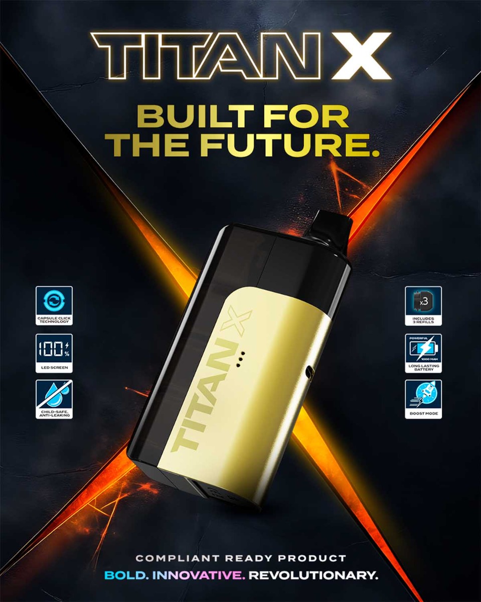 A poster showing a Titan X pod vape kit in the centre of a black background image. Text in gold above reads ‘built for the future’. A poster showing a Titan X pod vape kit in the centre of a black background image. Text in gold above reads ‘built for the future’.